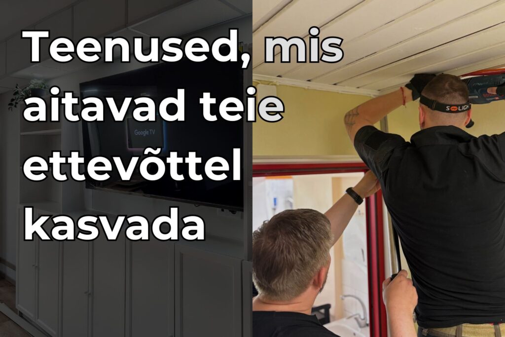 Teenused, mis aitavad Teie ettevõttel kasvada